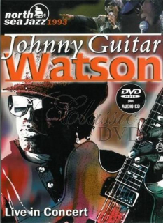JOHNNY GUITAR WATSON: Live in Concert 1993 (DVD+CD)