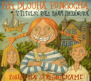 Astrid Lindgrenová / Pipi Dlouhá punčocha - Pohádka s písničkami (CD)