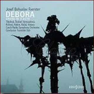 Josef Bohuslav Foester / Debora - opera (2CD)