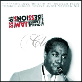 CHARLIE PARKER: Jam Sessions 1952 (CD)