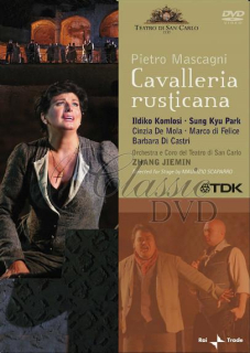 MASCAGNI,P.: Cavalleria Rusticana - Sedlák kavalír / Teatro di San Carlo (DVD)