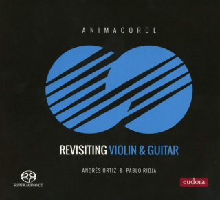 Animacorde - Revisiting Violin & Guitar (SACD)