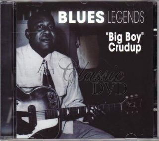 BIG BOY CRUDUP: Blues legend - Originální nahrávky (CD)