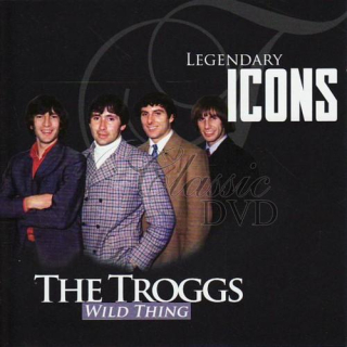 THE TROGGS Wild Thing - Legendary Icons (CD)