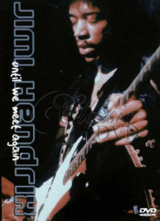JIMI HENDRIX: Until we meet again (DVD)