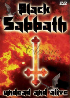 BLACK SABBATH: Undead & alive (DVD)