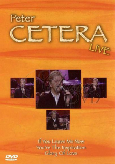 PETER CETERA: Live in concert (DVD)