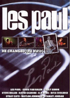LES PAUL: He changed the music (DVD)