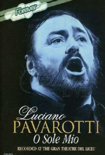 LUCIANO PAVAROTTI: O Sole Mio - Opera Arias (DVD)