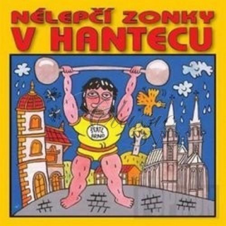 NÉLEPČÍ ZONKY V HANTECU (CD)