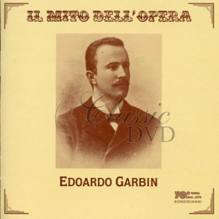 EDOARDO GARBIN - Il Mito Dell'Opera (CD)