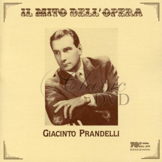 GIACINTO PRANDELLI: Il Mito Dell` Opera (CD)