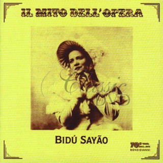 BIDU SAYÃO: Il Mito Dell` Opera (2CD)