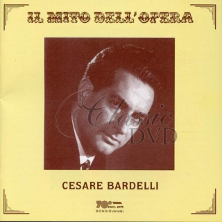 IL MITO DELL'OPERA - Cesare Bardelli (CD)