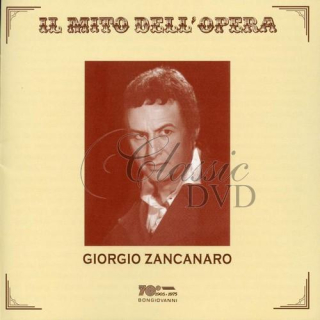 GIORGIO ZANCANARO - Il Mito Dell'Opera (CD)