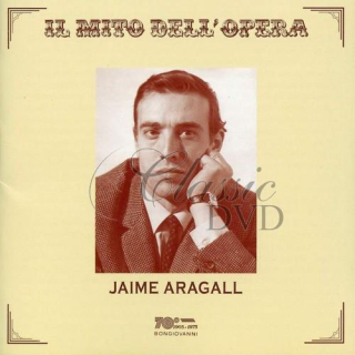 IL MITO DELL'OPERA - Jaime Aragall (CD)