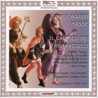 HASSE,J.A. - Il Cantico De' Tre Fanciulli (2CD)