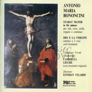 BONONCINI,G.: Stabat Mater in do minore, Dio e la Vergine (CD)