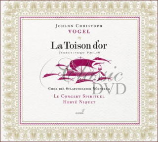 Johann Christoph Vogel - LA TOISON D‘OR (2CD)