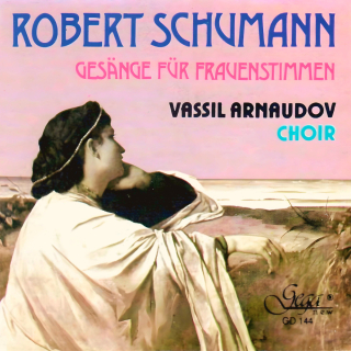 Robert Schumann - Gesänge für Frauenstimmen (CD)