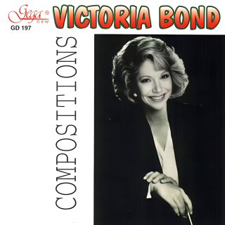 Victoria Bond - Compositions (CD)