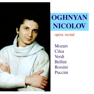 Arias from Operas - Oghnyan Nicolov, Tenor (CD)