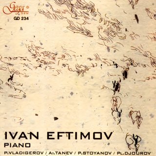 Bulgarian Composers - Ivan Eftimov, Piano (CD)