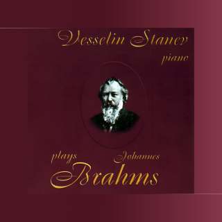 Johanes Brahms - Vesselin Stanev, Piano (CD)