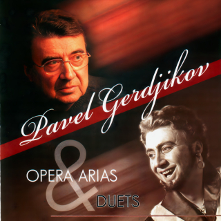Opera Arias & Duets - Pavel Gerdjikov, Bass (CD)