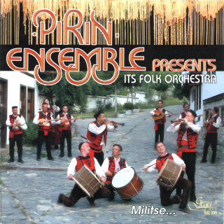 Pirin Ensemble Presents: Militse - Its Folk Orchestra (CD)