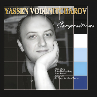 Yassen Vodenitcharov, Compositions (CD)