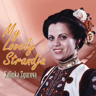 My Lovely Strandja - Kalinka Zgurova (CD)