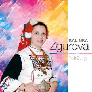 Kalinka Zgurova - Folk Songs (CD)