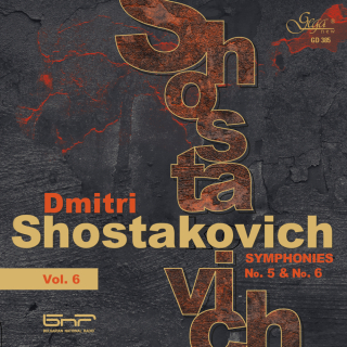 Dmitri Shostakovich . Symphonies, Vol. 6. Symphony No. 5 & No. 6 (CD)