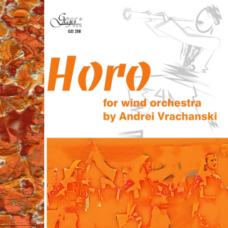 Horo for Wind Orchestra - Andrei Vrachanski (CD)