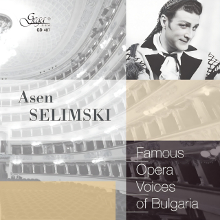 Famous Opera Voices of Bulgaria - Asen Selimski, bariton (CD)