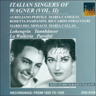 WAGNER,R.: Italian Wagner Singers, Vol. 2 1927-1950 (CD)