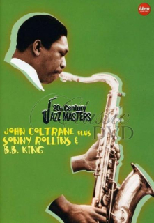 JOHN COLTRANE with Sonny Rollins & B.B.King (DVD)