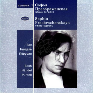 SOPHIA PREOBRAZHENSKAYA: Vol. 1 - Bach, Handel, Purcell (CD)