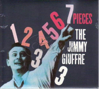 JIMMY GIUFFRE: 7 pieces (CD DG-Pack)