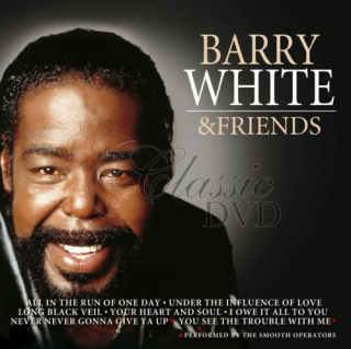BARRY WHITE: And Friends - DÁRKOVÁ EDICE (3CD)