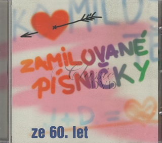 ZAMILOVANÉ PÍSNIČKY ZE 60. LET (CD)