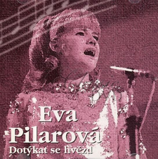 PILAROVÁ EVA: Dotýkat Se Hvězd (CD)