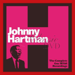 JOHNNY HARTMAN: Complete Gus Wildi Recordings (CD)