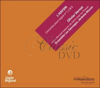 HAYDN,J.: Organ Concertos Hob. XVII No. 1, 2, 6, Vernet, O. (CD)