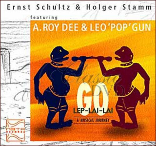 ERNST SCHULTZ & HOLGER STAMM: Go Lep-Lai-Lai (CD)