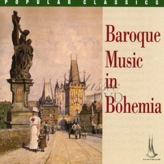 VEJVANOVSKY.BRUNELLI.BIBER.KRIDEL.MICHNA.SCHMELZER: Baroque Music In Bohemia (CD)