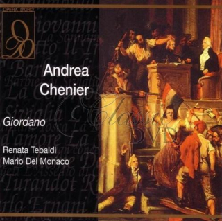 GIORDANO,U.: Andrea Chenier 1961 (Tebaldi/Del Monaco) (2CD)