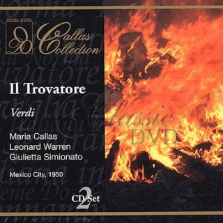 VERDI,G.: Il Trovatore - Trubadúr 1950 [Callas/Warren] (2CD)