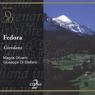 GIORDANO,U.: Fedora 1969 (Olivero/Di Stefano/Mazzini) (2CD)